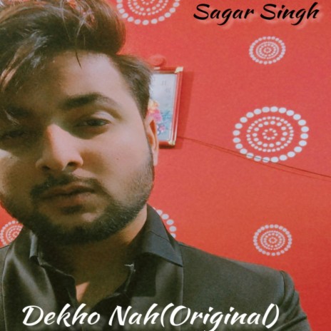 Dekho Nah (Guitar Version) | Boomplay Music