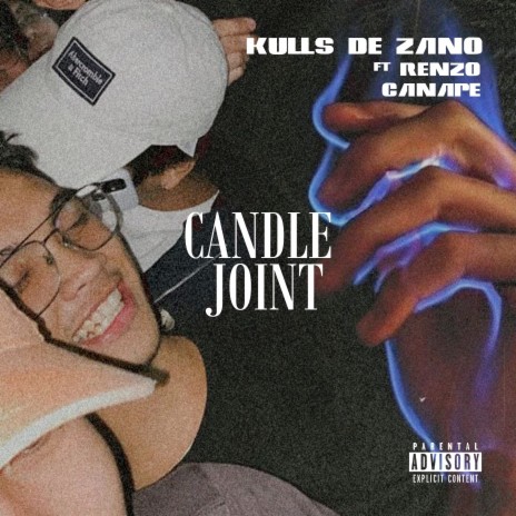 Candle Joint ft. Renzo Canape | Boomplay Music