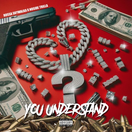 You Understand ft. Noside Trilla | Boomplay Music
