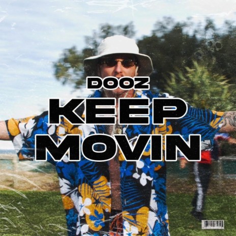 Keep Movin' (Forward) | Boomplay Music