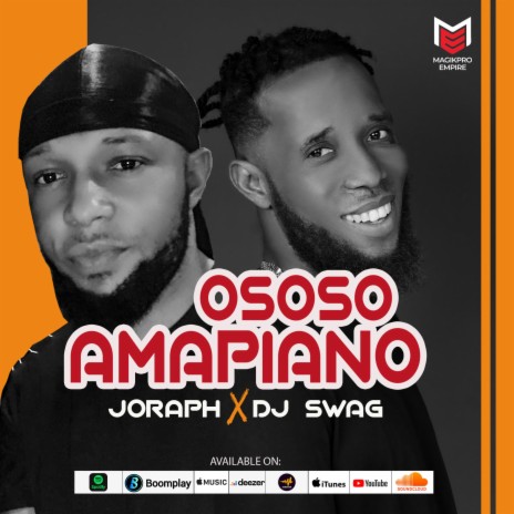Ososo Amapiano ft. DJ Swag | Boomplay Music