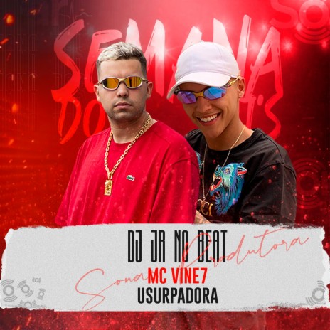 Usurpadora ft. MC Vine7 | Boomplay Music