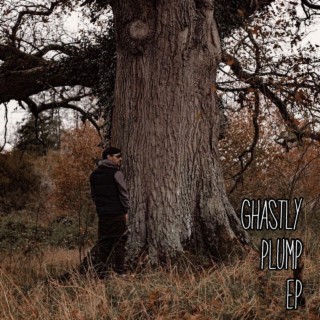 Ghastly Plump EP