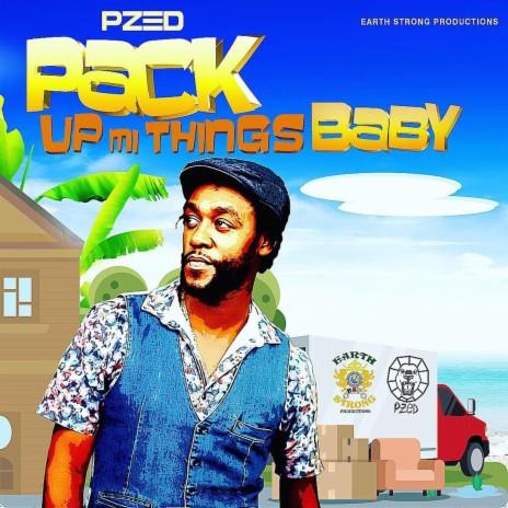 Pack up Mi Things Baby | Boomplay Music