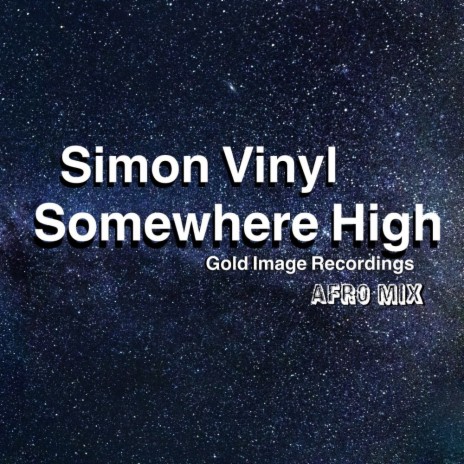 Somewhere High (Afro Mix) | Boomplay Music