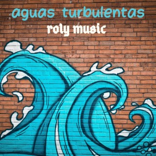 Aguas turbulentas (instrumental)