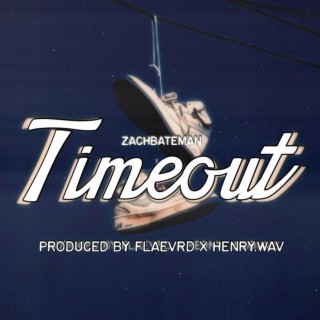 Timeout ft. Flaevrd lyrics | Boomplay Music