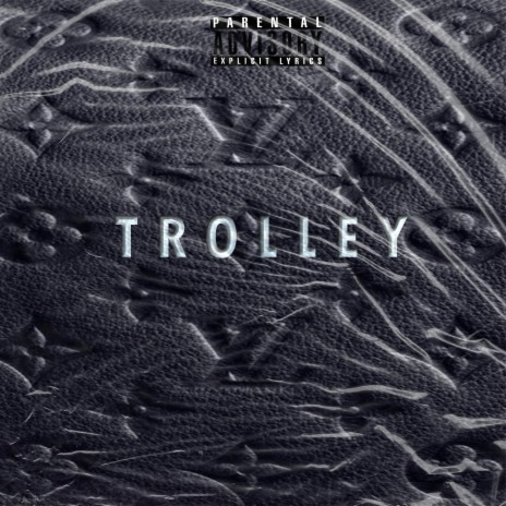 Trolley | Boomplay Music