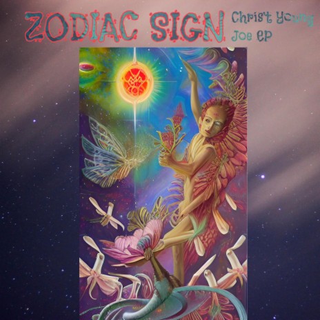 Zodiac Sign ft. Chris't Young & Joe EP