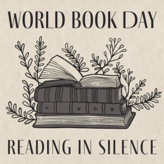 World Book Day: Reading In Silence