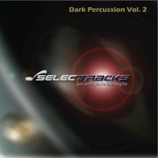 Dark Percussion Vol. 2