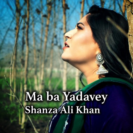 Ma ba Yadavey ft. Arshad Ali | Boomplay Music