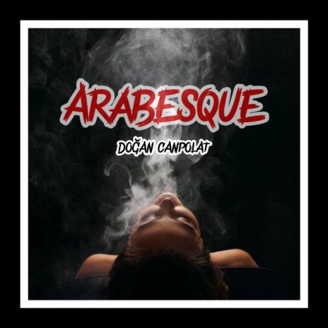 Arabesque | Boomplay Music