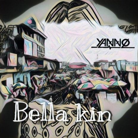 Bella kin | Boomplay Music