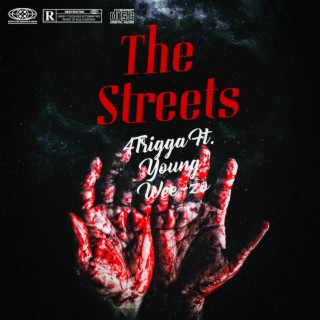 The streets