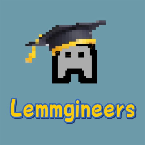 Lemmgineers (Theme Song) | Boomplay Music