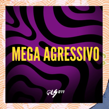 MEGA AGRESSIVO ft. Mc Gw | Boomplay Music