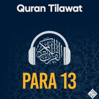 Quran Recitation Para Thirteen