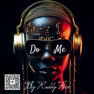 Do me lyrics | Boomplay Music