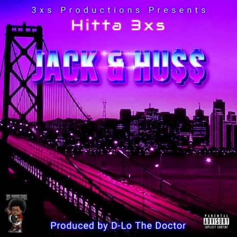 Jack & Hu$$ | Boomplay Music