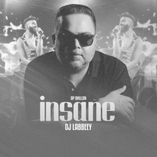 Insane ft. Dj Labbeey lyrics | Boomplay Music