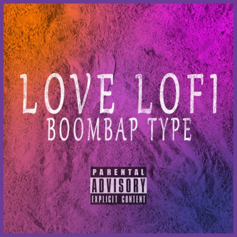 Love Lofi Boombap Type | Boomplay Music