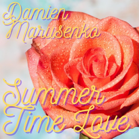 Summer Time Love | Boomplay Music