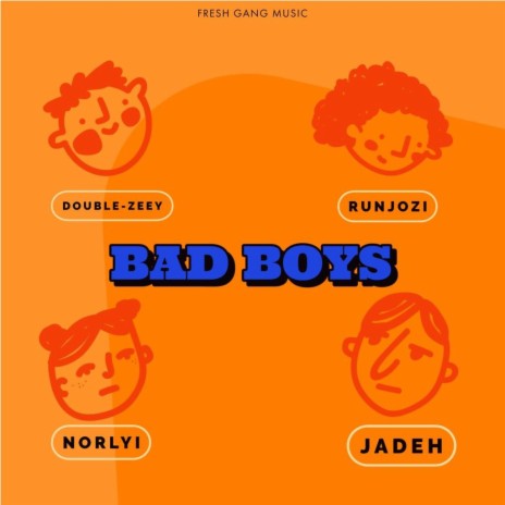 Bad Boys (Lag Boys) ft. Runjozi, Norlyi & Jadeh | Boomplay Music