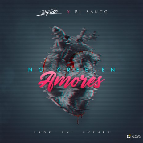 No Cree En Amores ft. El Santo | Boomplay Music