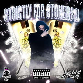 STRICTLY FOR STONERS II