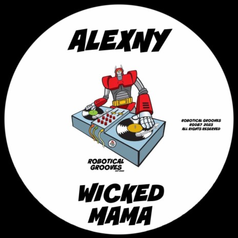 Wicked Mama | Boomplay Music