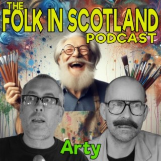 Folk in Scotland - Arty