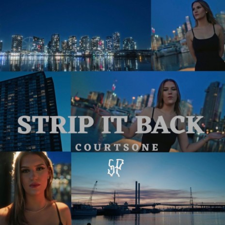 Strip It Back | Boomplay Music