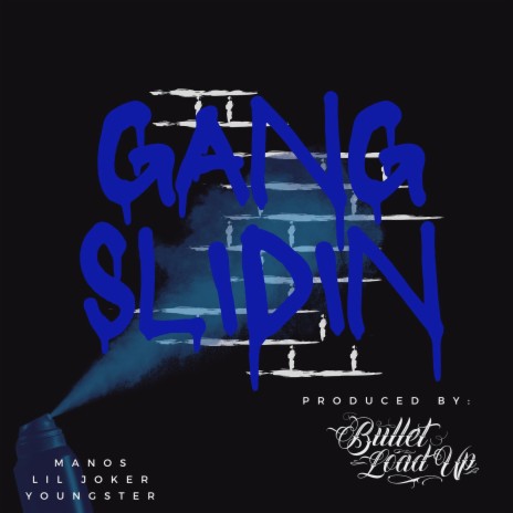 Gang Slidin ft. Lil Joker & Youngster | Boomplay Music