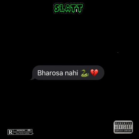 Bharosa Nahi ft. Yung proofin