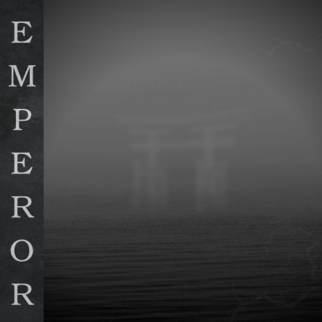 EMPEROR | Boomplay Music