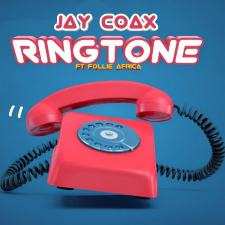 Ringtone ft. Follie Africa | Boomplay Music