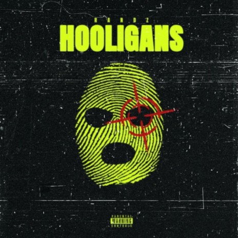 Hooligans | Boomplay Music