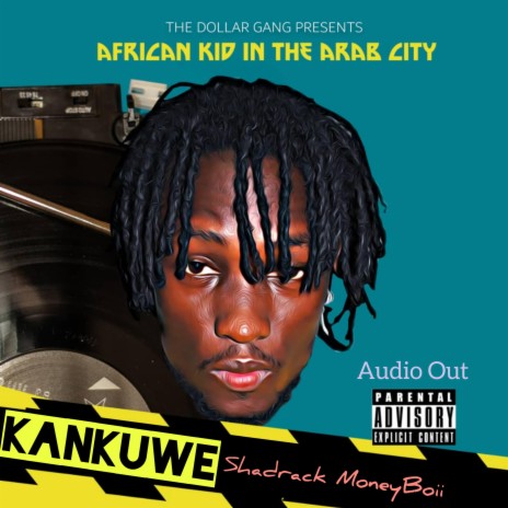 Kankuwe | Boomplay Music