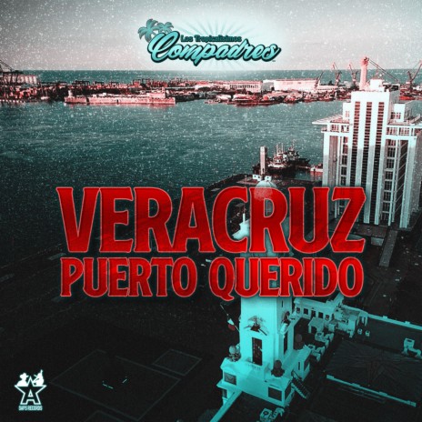 Veracruz Puerto Querido | Boomplay Music