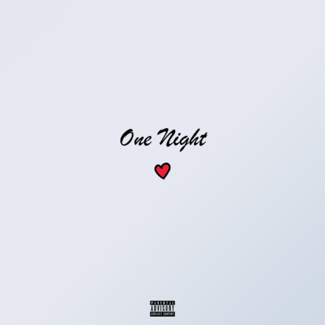 One Night | Boomplay Music