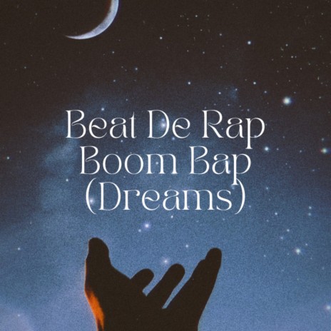 Beat De Rap Boom Bap (Dreams) | Boomplay Music