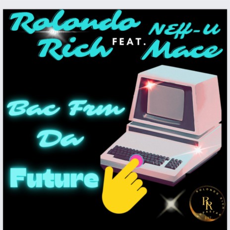 Bac Frm Da Future ft. Neff-U Mace