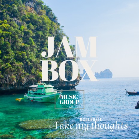 Take My Thoughts | Boomplay Music