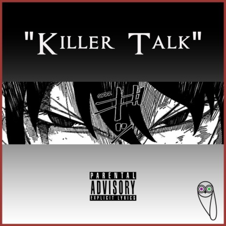Killer Talk | Boomplay Music