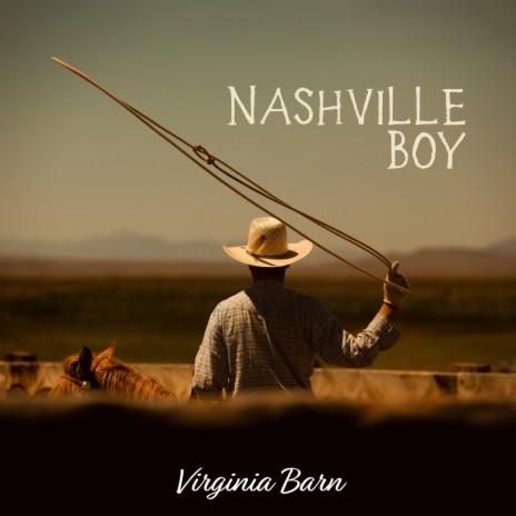 Nashville Boy | Boomplay Music