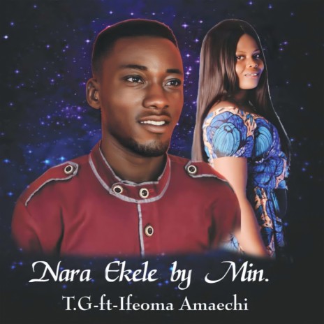 Nara Ekele ft. Ifeoma Amaechi | Boomplay Music