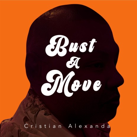 Bust a Move | Boomplay Music