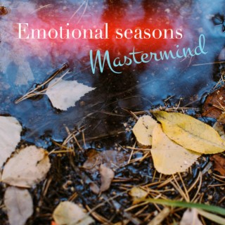 Emotional Seasons