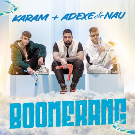 Boomerang ft. Adexe & Nau | Boomplay Music